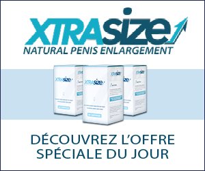 XtraSize – plus gros pénis et meilleure performance sexuelle
