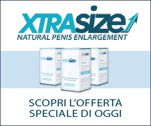 XtraSize – pene più grande e migliori prestazioni sessuali